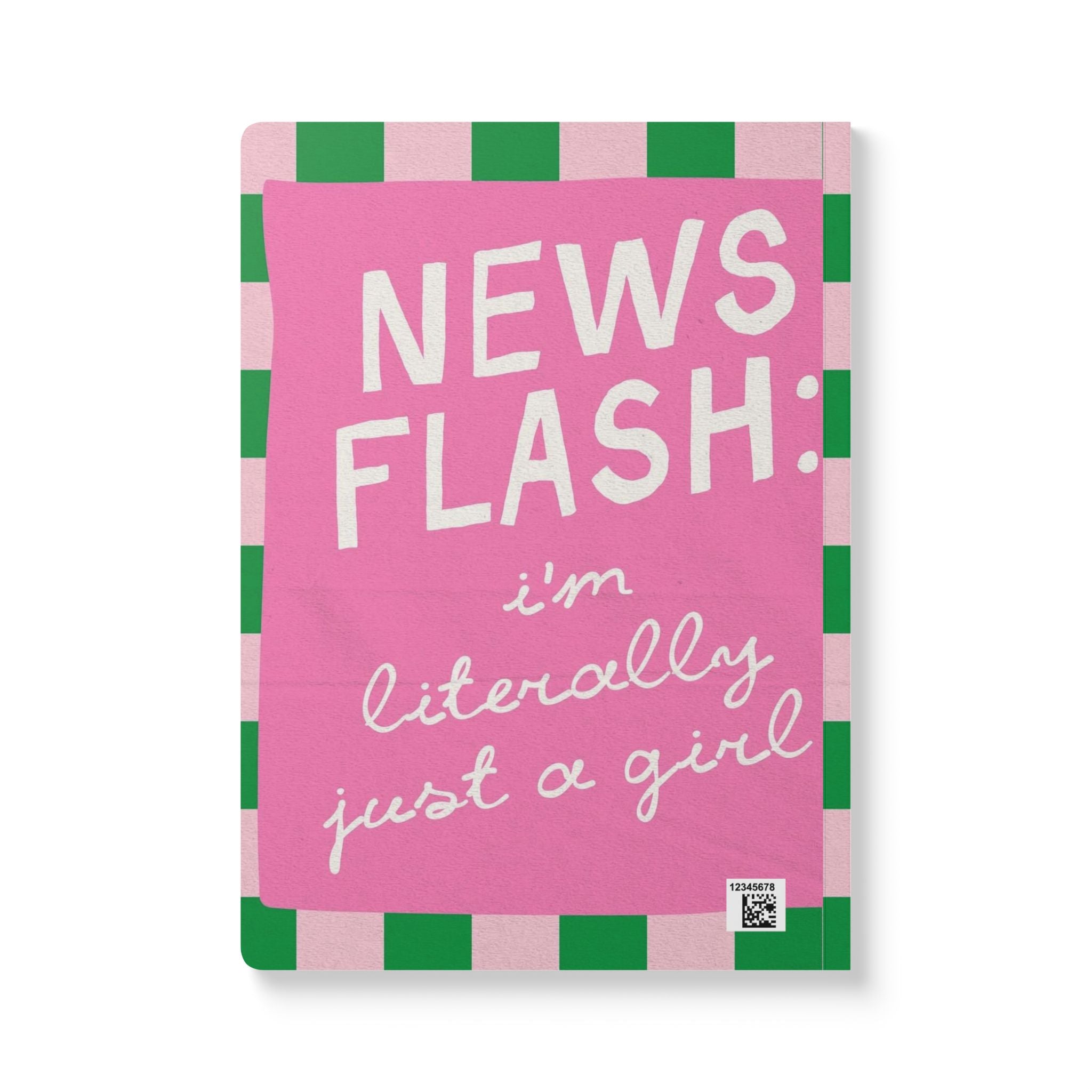 I'm Literally Just a Girl Daily Thoughts Journal